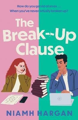 Levně The Break-Up Clause - Niamh Hargan