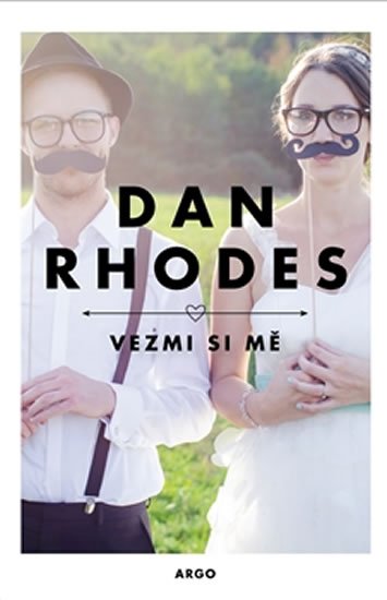 Vezmi si mě - Dan Rhodes