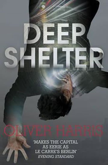 Levně Deep Shelter - Oliver Harris