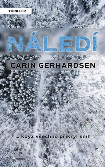 Levně Náledí - Carin Gerhardsen