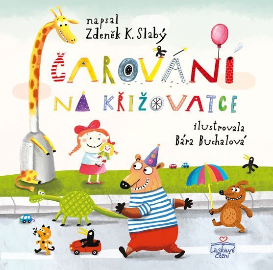 Levně Čarování na křižovatce - Zdeněk K. Slabý