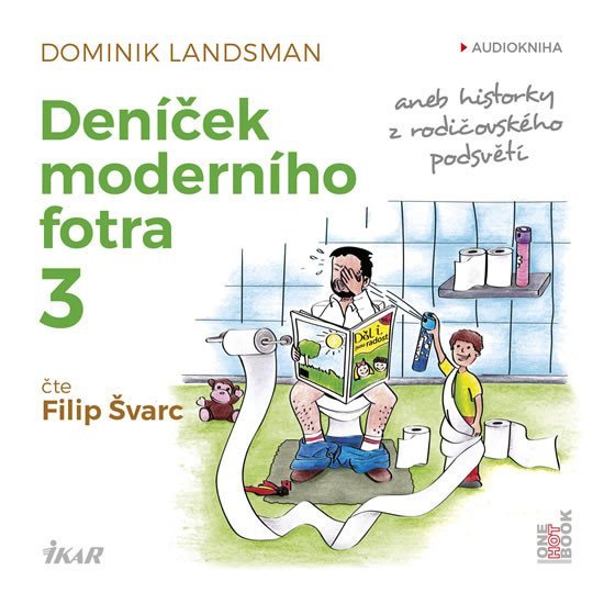 Levně Deníček moderního fotra 3 - CDmp3 - Dominik Landsman