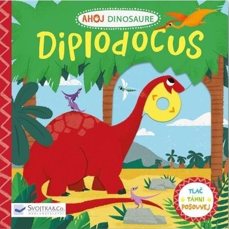 Levně Ahoj Dinosaure / Diplodocus - Peskimo