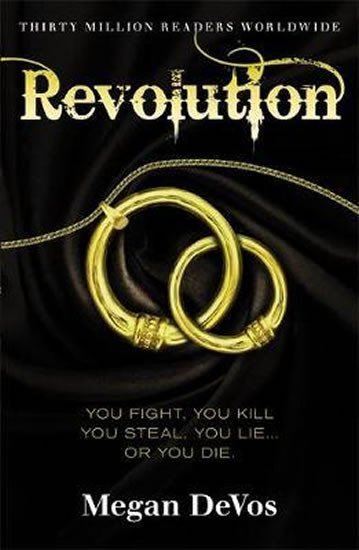 Levně Revolution : Book 3 in the Anarchy series - Megan Devos