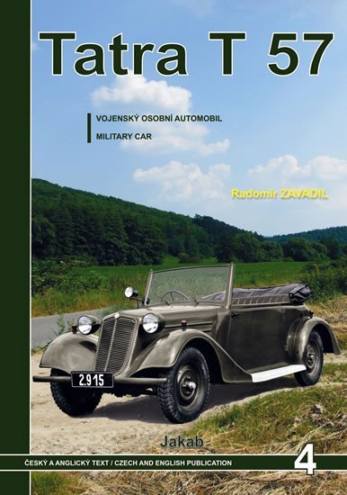 Levně Tatra 57 - Vojenský osobní automobil - Radomír Zavadil