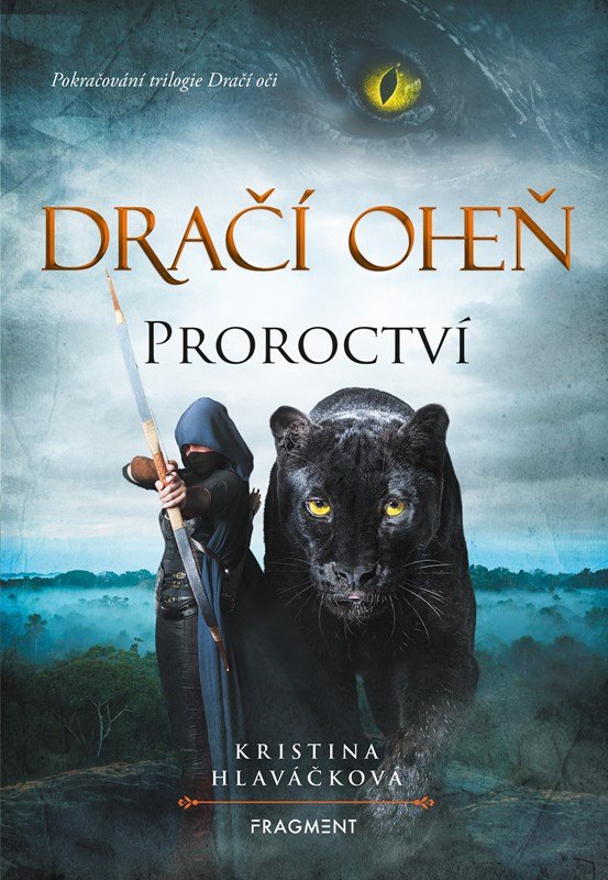 Levně Dračí oheň 1 - Proroctví - Kristina Hlaváčková