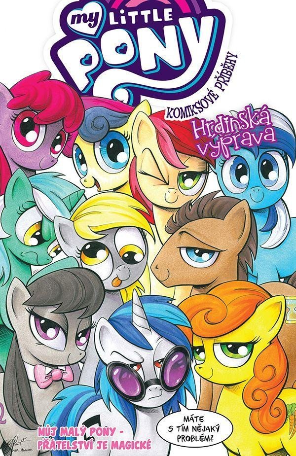 Levně My Little Pony - Komiksové příběhy: Hrdinská výprava - Katie Cook