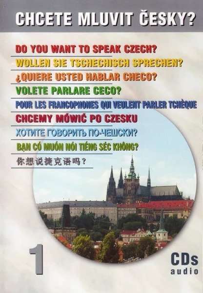 Chcete mluvit česky? - 1. díl (4 CD) - kolektiv autorů