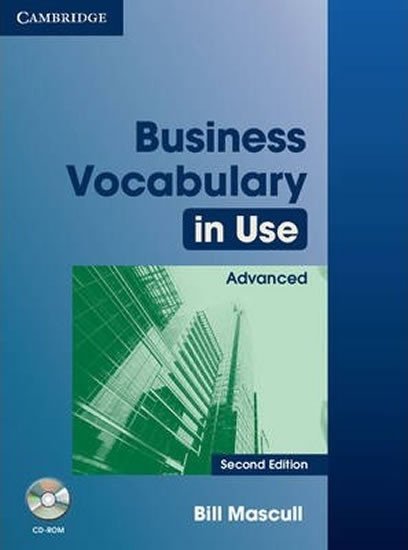 Levně Business Vocabulary in Use: Advanced with Answers and CD-ROM - Bill Mascull