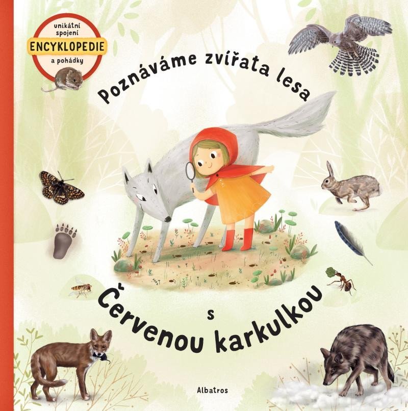Levně Poznáváme zvířata lesa s Červenou karkulkou - Jana Sedláčková