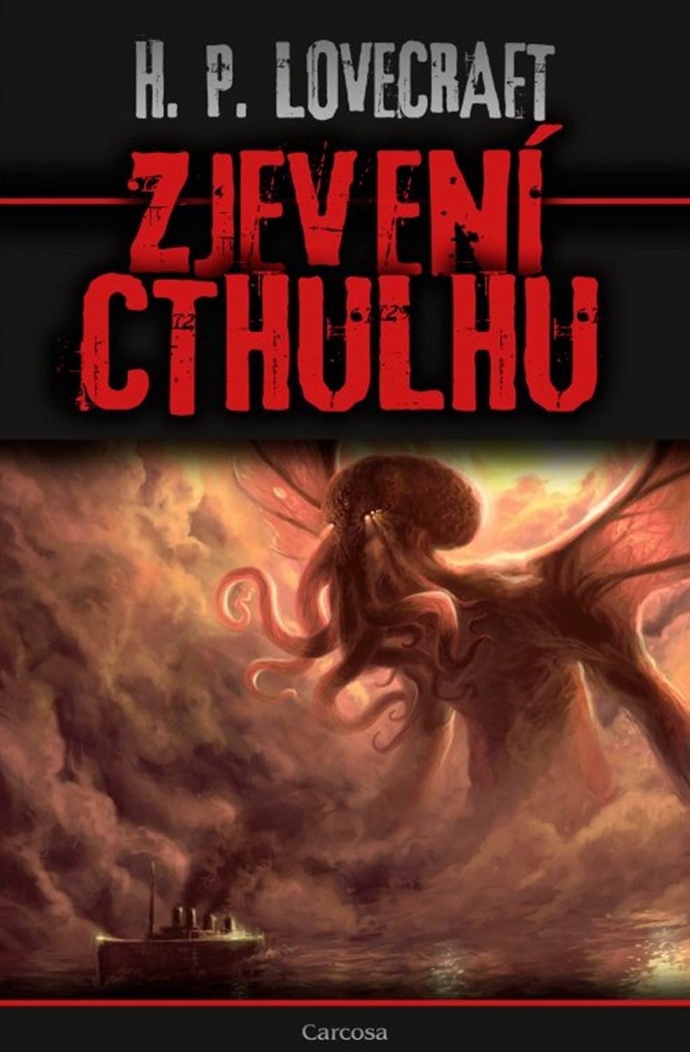 Levně Zjevení Cthulhu, 2. vydání - Howard Phillips Lovecraft