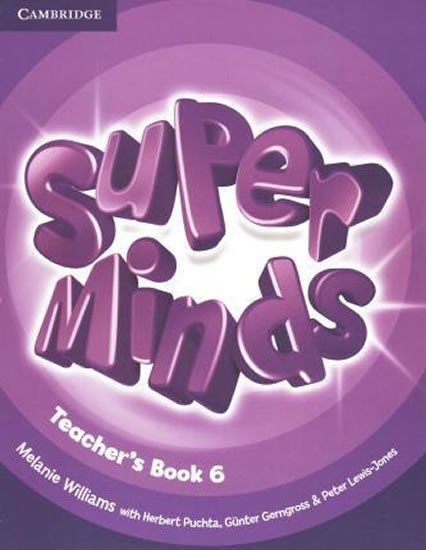 Levně Super Minds Level 6 Teacher´s Book - Melanie Williams