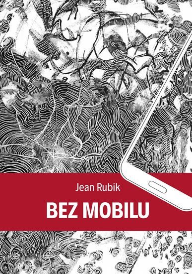Levně Bez mobilu - Jean Rubik