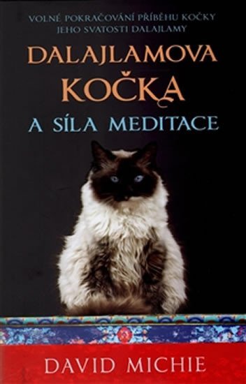 Levně Dalajlamova kočka a síla meditace - s odkazem na audionahrávku - David Michie