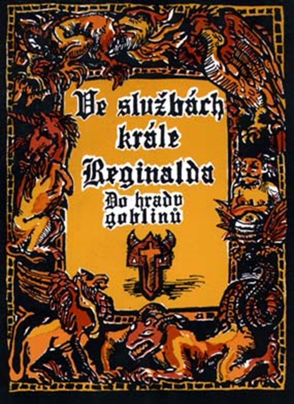 Levně Ve službách krále Reginalda - Do hradu goblinů (gamebook) - Michael Bronec