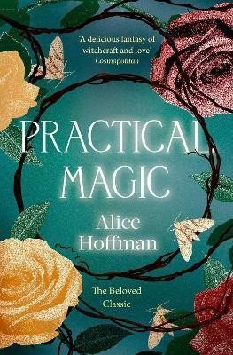 Levně Practical Magic - Alice Hoffmanová