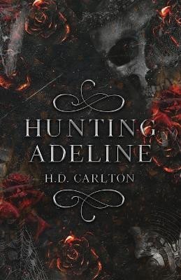 Levně Hunting Adeline - H. D. Carlton