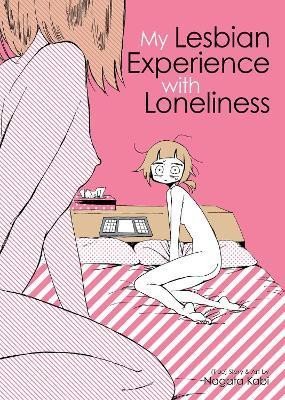 Levně My Lesbian Experience With Loneliness - Kabi Nagata