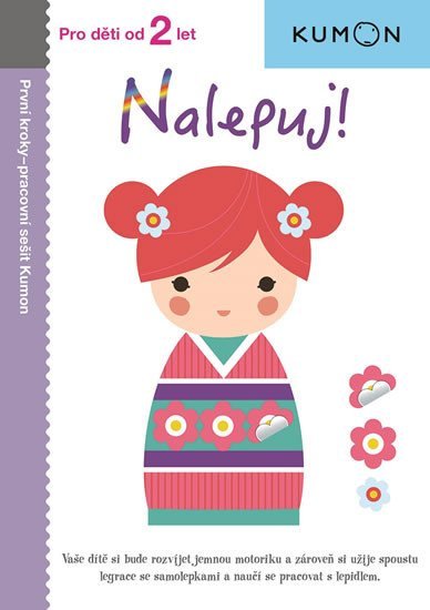 Levně Nalepuj! - Pro děti od 2 let - Toshihiko Karakida