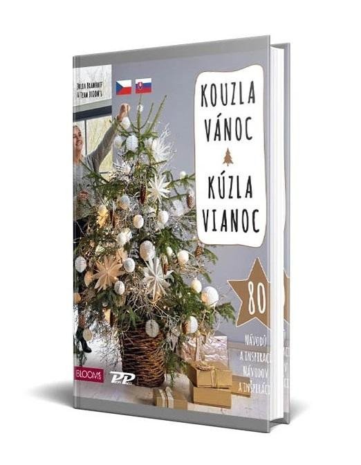 Levně Kouzla Vánoc / Kúzla Vianoc – 80 návodů a inspirací na originální vánoční stromky - Julia Bramhof