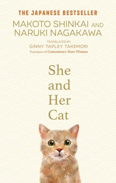 Levně She and her Cat: for fans of Travelling Cat Chronicles and Convenience Store Woman - Makoto Šinkai