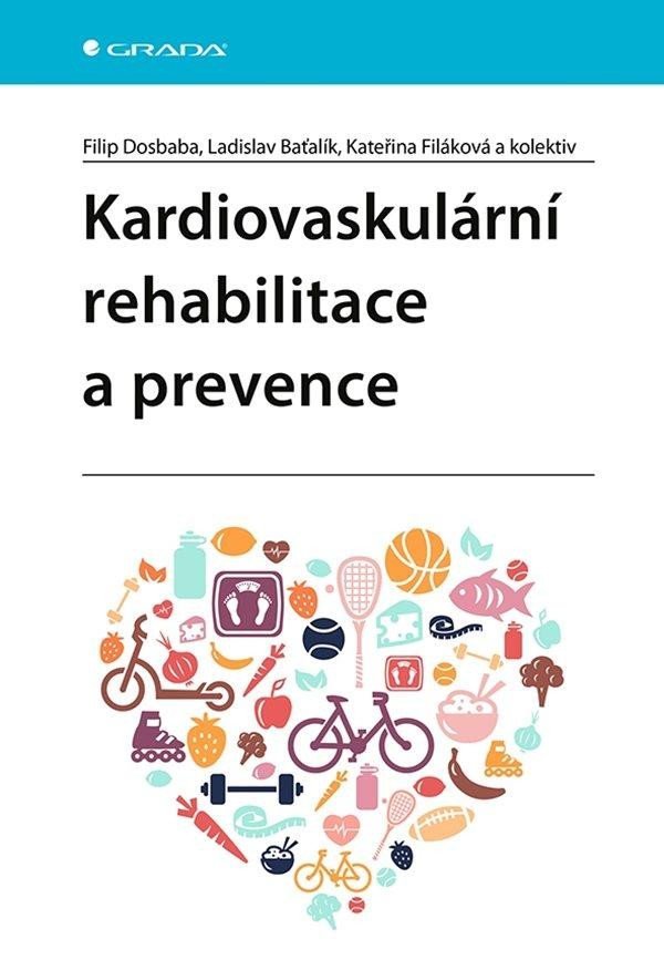 Levně Kardiovaskulární rehabilitace a prevence - Filip Dosbaba