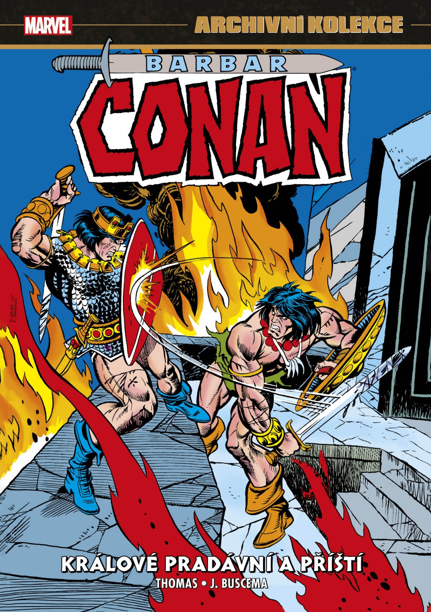 Levně Archivní kolekce Barbar Conan 5 - Králové pradávní a příští - Roy Thomas