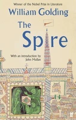 Levně The Spire : With an introduction by John Mullan - William Golding