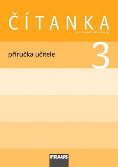 Levně Čítanka 3 pro ZŠ - příručka učitele - autorů kolektiv