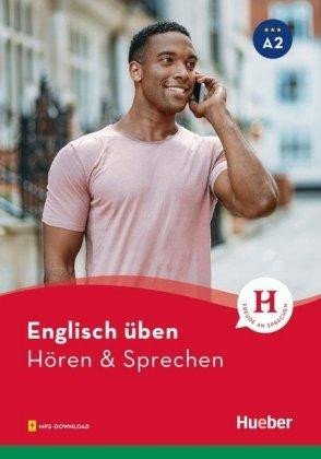 Levně Englisch üben - Hören &amp; Sprechen A2 - Ines Haelbig