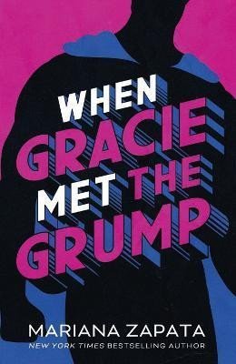 Levně When Gracie Met The Grump - Mariana Zapata