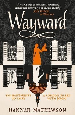 Levně Wayward - Hannah Mathewsonová