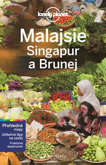 Levně Malajsie, Singapur a Brunej - Lonely Planet