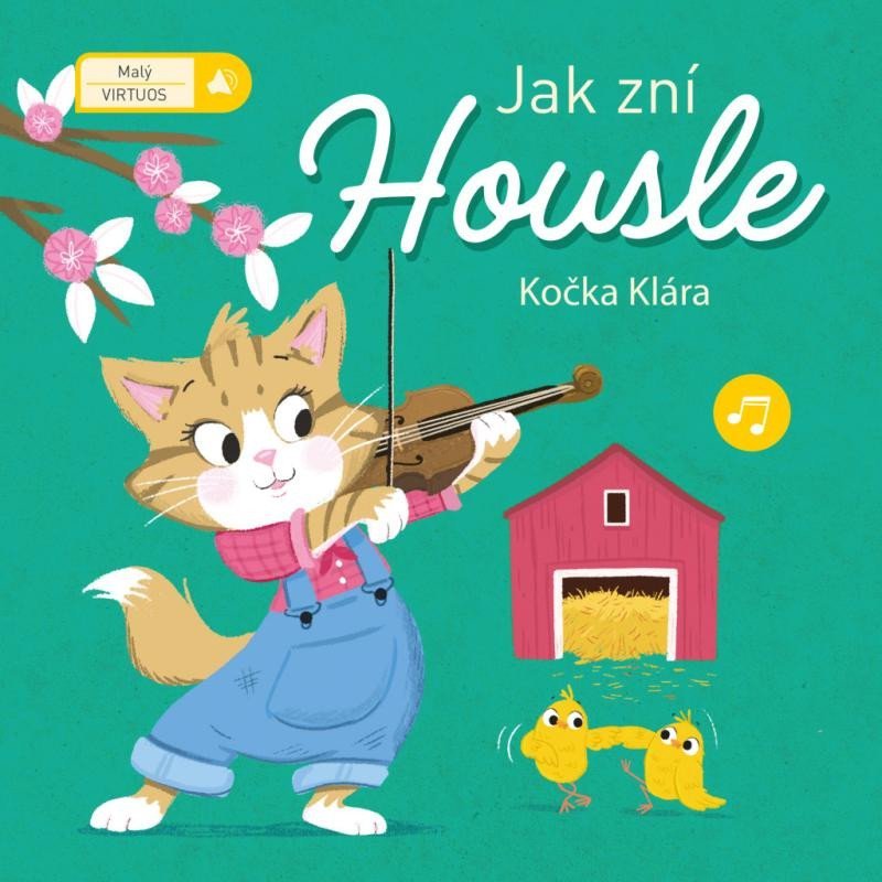 Levně Jak zní housle - Kočka Klára