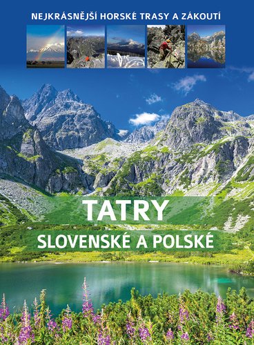 Levně Tatry slovenské a polské