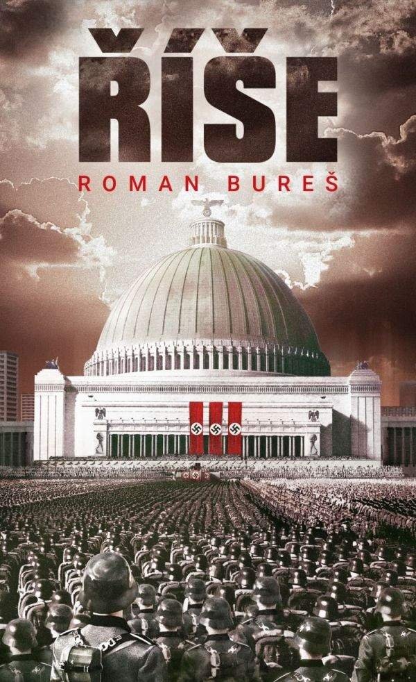 Říše, 1. vydání - Roman Bureš