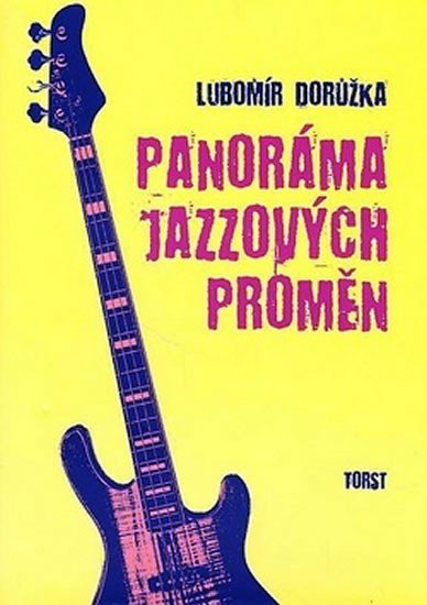 Levně Panoráma jazzových proměn - Lubomír Dorůžka