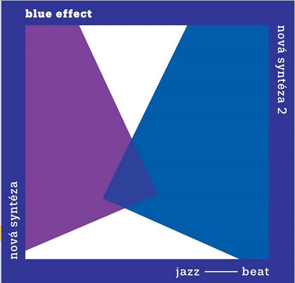 Levně Blue Effect: Nová syntéza 2CD - Effect Blue