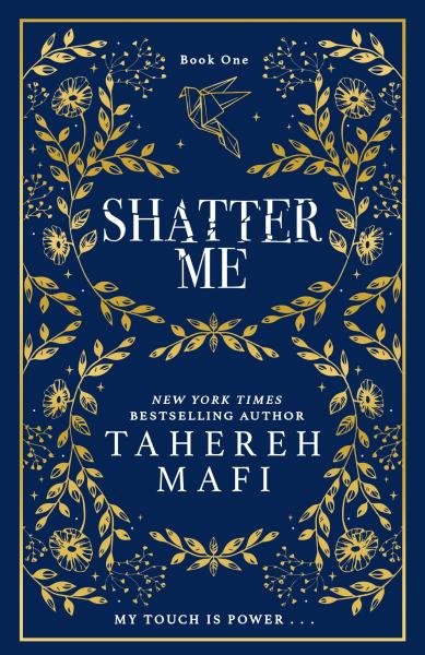 Levně Shatter Me (Shatter Me) - Tahereh Mafi