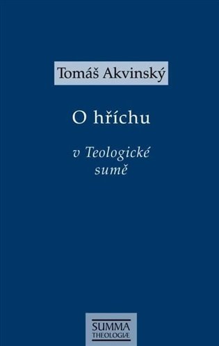 Levně O hříchu v Teologické sumě - Tomáš Akvinský