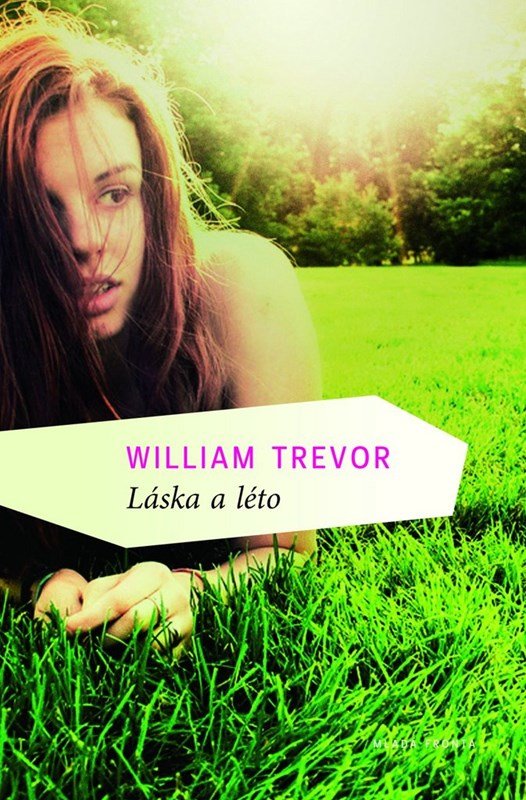 Láska a léto - William Trevor