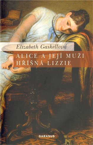 Levně Alice a její muži / Hříšná Lizzie - Elizabeth Gaskell
