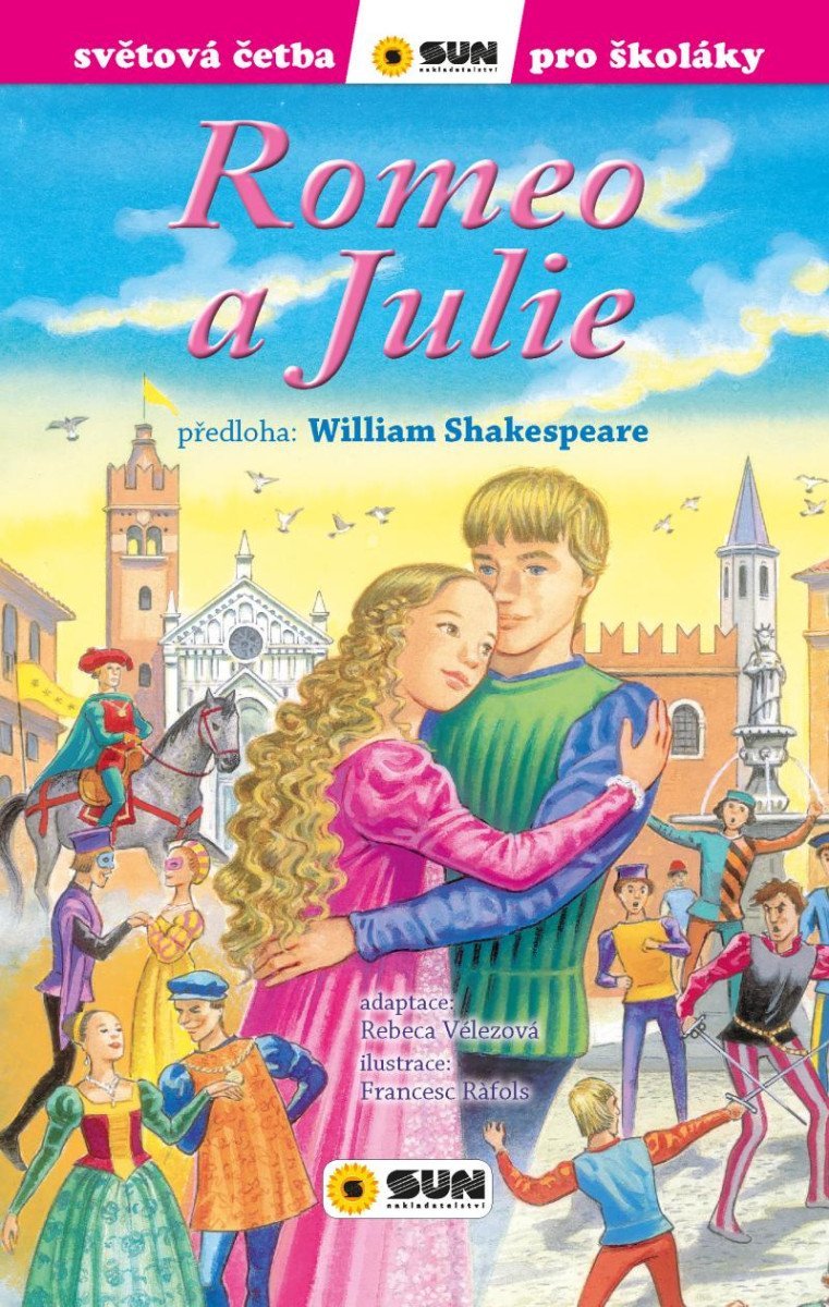 Romeo a Julie - Světová četba pro školáky, 1. vydání - William Shakespeare