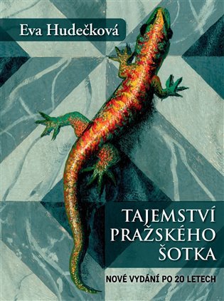 Levně Tajemství pražského šotka, 2. vydání - Eva Hudečková