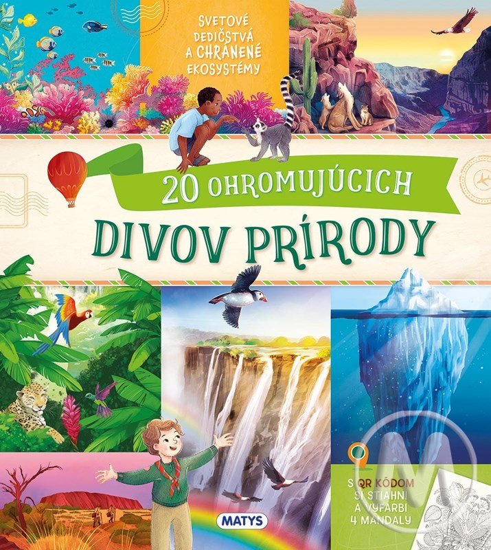 Neuveriteľné cesty: 20 ohromujúcich divov prírody