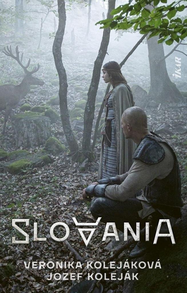 Levně Slovania (slovensky) - Veronika Kolejáková