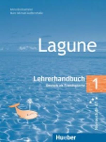 Levně Lagune 1: Lehrerhandbuch - Anna Breitsameter