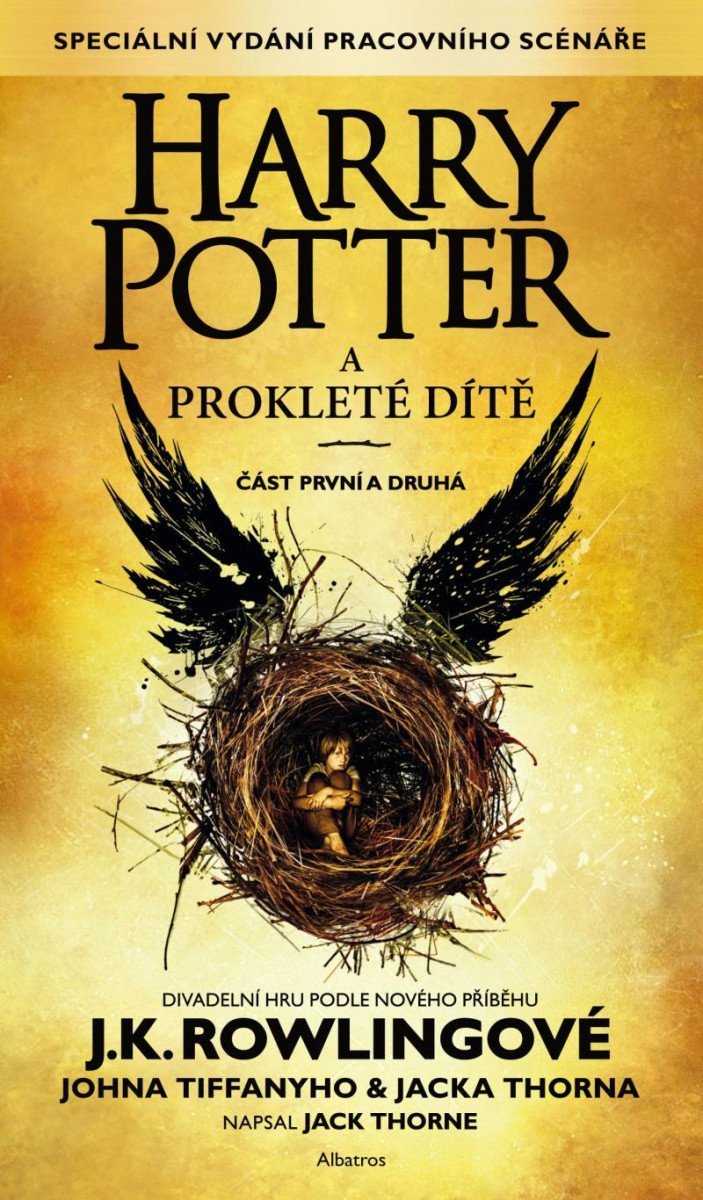 Harry Potter a prokleté dítě - část první a druhá - Joanne Kathleen Rowling