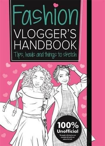 Levně The Fashion Vlogger's Handbook - Frankie Jones