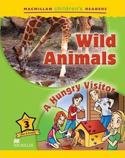 Levně Macmillan Children´s Readers Level 3: Wild Animals / A Hungry Visitor - Mark Ormerod